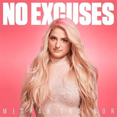 what if i meghan trainor lyrics|no excuses lyrics meghan trainor.